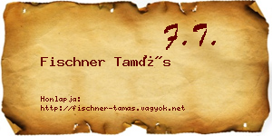 Fischner Tamás névjegykártya